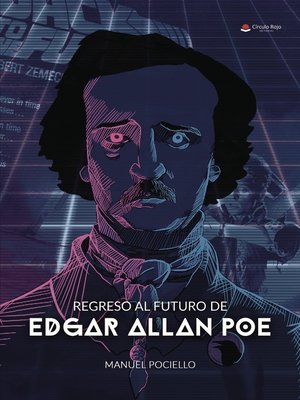 cover image of Regreso al futuro de Edgar Allan Poe